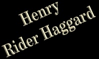 Henry Rider Haggard
